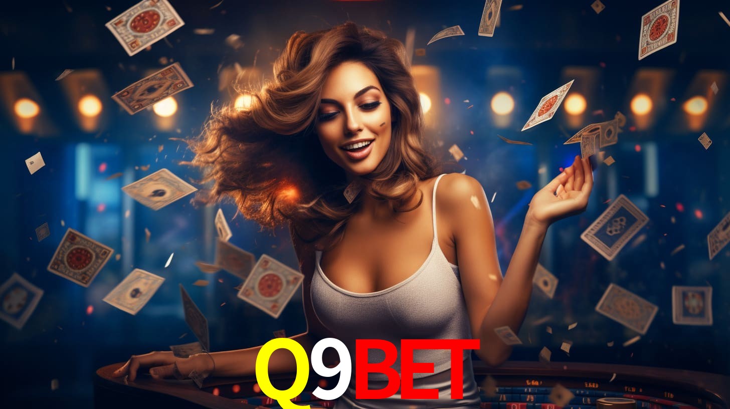 Q9BET: Jogos de Caça-Níqueis-Altas Recompensas, Roleta-Velocidade, Blackjack-Desafios Máximos